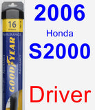 Driver Wiper Blade for 2006 Honda S2000 - Assurance