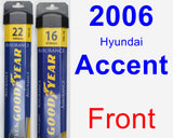 Front Wiper Blade Pack for 2006 Hyundai Accent - Assurance