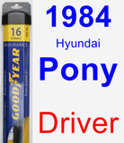 Driver Wiper Blade for 1984 Hyundai Pony - Assurance