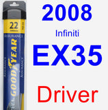 Driver Wiper Blade for 2008 Infiniti EX35 - Assurance