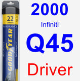 Driver Wiper Blade for 2000 Infiniti Q45 - Assurance