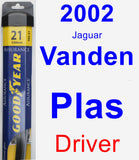 Driver Wiper Blade for 2002 Jaguar Vanden Plas - Assurance