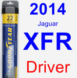 Driver Wiper Blade for 2014 Jaguar XFR - Assurance