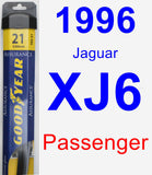 Passenger Wiper Blade for 1996 Jaguar XJ6 - Assurance