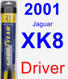 Driver Wiper Blade for 2001 Jaguar XK8 - Assurance