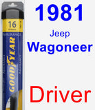 Driver Wiper Blade for 1981 Jeep Wagoneer - Assurance