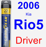 Driver Wiper Blade for 2006 Kia Rio5 - Assurance