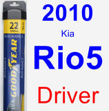Driver Wiper Blade for 2010 Kia Rio5 - Assurance