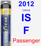 Passenger Wiper Blade for 2012 Lexus IS F - Assurance