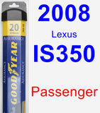 Passenger Wiper Blade for 2008 Lexus IS350 - Assurance