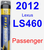 Passenger Wiper Blade for 2012 Lexus LS460 - Assurance