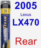 Rear Wiper Blade for 2005 Lexus LX470 - Assurance