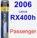 Passenger Wiper Blade for 2006 Lexus RX400h - Assurance