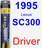 Driver Wiper Blade for 1995 Lexus SC300 - Assurance