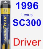 Driver Wiper Blade for 1996 Lexus SC300 - Assurance