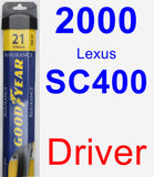 Driver Wiper Blade for 2000 Lexus SC400 - Assurance