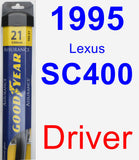 Driver Wiper Blade for 1995 Lexus SC400 - Assurance