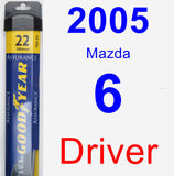 Driver Wiper Blade for 2005 Mazda 6 - Assurance