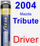 Driver Wiper Blade for 2004 Mazda Tribute - Assurance