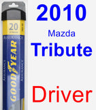 Driver Wiper Blade for 2010 Mazda Tribute - Assurance