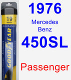 Passenger Wiper Blade for 1976 Mercedes-Benz 450SL - Assurance