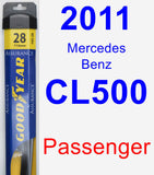 Passenger Wiper Blade for 2011 Mercedes-Benz CL500 - Assurance
