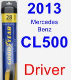 Driver Wiper Blade for 2013 Mercedes-Benz CL500 - Assurance