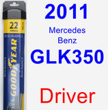 Driver Wiper Blade for 2011 Mercedes-Benz GLK350 - Assurance