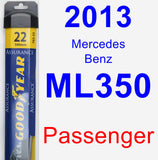 Passenger Wiper Blade for 2013 Mercedes-Benz ML350 - Assurance