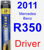 Driver Wiper Blade for 2011 Mercedes-Benz R350 - Assurance