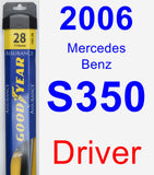 Driver Wiper Blade for 2006 Mercedes-Benz S350 - Assurance