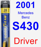 Driver Wiper Blade for 2001 Mercedes-Benz S430 - Assurance