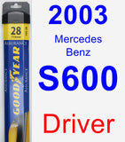 Driver Wiper Blade for 2003 Mercedes-Benz S600 - Assurance