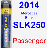 Passenger Wiper Blade for 2014 Mercedes-Benz SLK250 - Assurance