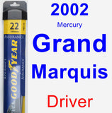 Driver Wiper Blade for 2002 Mercury Grand Marquis - Assurance