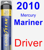 Driver Wiper Blade for 2010 Mercury Mariner - Assurance
