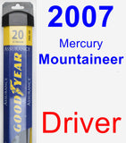 Driver Wiper Blade for 2007 Mercury Mountaineer - Assurance