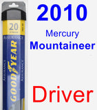 Driver Wiper Blade for 2010 Mercury Mountaineer - Assurance