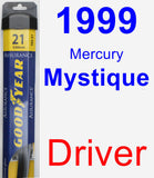 Driver Wiper Blade for 1999 Mercury Mystique - Assurance