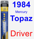 Driver Wiper Blade for 1984 Mercury Topaz - Assurance