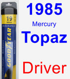 Driver Wiper Blade for 1985 Mercury Topaz - Assurance