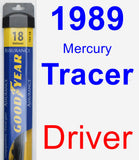 Driver Wiper Blade for 1989 Mercury Tracer - Assurance