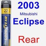 Rear Wiper Blade for 2003 Mitsubishi Eclipse - Assurance