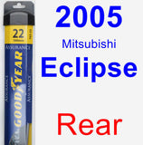 Rear Wiper Blade for 2005 Mitsubishi Eclipse - Assurance