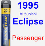 Passenger Wiper Blade for 1995 Mitsubishi Eclipse - Assurance