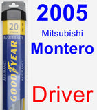 Driver Wiper Blade for 2005 Mitsubishi Montero - Assurance