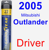 Driver Wiper Blade for 2005 Mitsubishi Outlander - Assurance