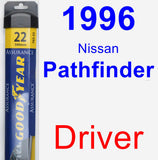 Driver Wiper Blade for 1996 Nissan Pathfinder - Assurance