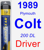 Driver Wiper Blade for 1989 Plymouth Colt - Assurance