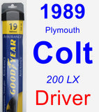 Driver Wiper Blade for 1989 Plymouth Colt - Assurance